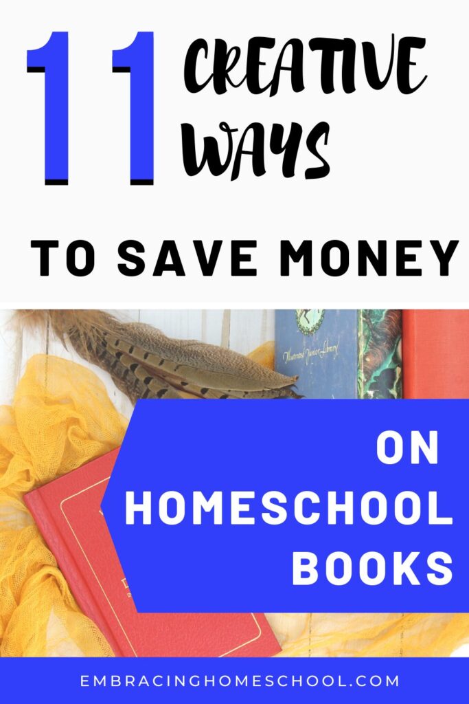 11 creative ways to save money on homeschool books