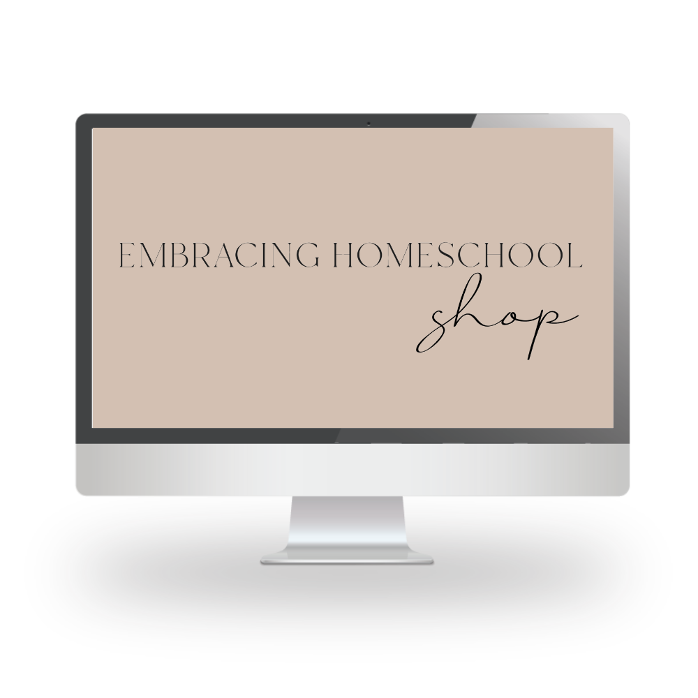 Computer screen mockup for the Embracing Homeschool Shop